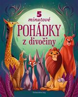 5minutové pohádky z divočiny - Anna Láng