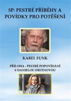 5P: pestré příběhy a povídky pro potěšení - Karel Funk