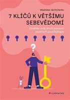 7 klíčů k většímu sebevědomí - Wladislaw Jachtchenko