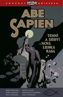 Abe Sapien 3: Temní a děsiví a Nová lidská rasa