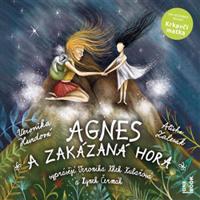 Agnes a zakázaná hora - Veronika Hurdová