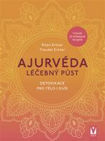 Ajurvéda – léčebný půst - Traudel Ertner, Ertner Ellen