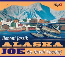 Alaska Joe - Benoni Jassik