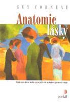 Anatomie lásky - Guy Corneau