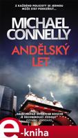 Andělský let - Michael Connelly