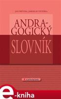 Andragogický slovník - Jan Průcha, Jaroslav Veteška