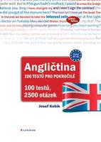 Angličtina 100 testů pro pokročilé - Josef Kubík