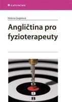 Angličtina pro fyzioterapeuty - Helena Gogelová