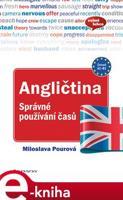 Angličtina - Správné používání časů - Miloslava Pourová