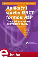 Aplikační služby IS/ICT formou ASP - Jan Pavelka, Jiří Voříšek