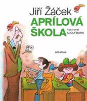 Aprílová škola - Jiří Žáček