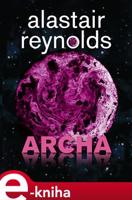 Archa - Alastair Reynolds