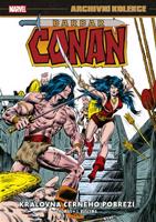 Archivní kolekce Barbar Conan 4: Královna Černého pobřeží - Roy Thomas