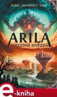 Arila: Poslední hvězda - Radek Starý