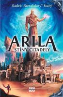 Arila: Stíny Citadely - Radek Starý