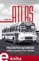 Atlas pražských autobusů - Zdeněk Liška