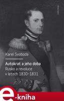 Autokrat a jeho doba - Karel Svoboda