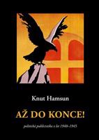 Až do konce! - Knut Hamsun