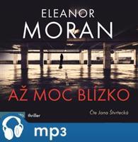 Až moc blízko, mp3 - Eleanor Moran