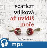 Až uvidíš moře, mp3 - Scarlett Wilková