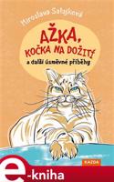 Ažka, kočka na dožití a další úsměvné příběhy - Miroslava Salajková