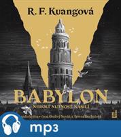 Babylon, mp3 - R. F. Kuangová