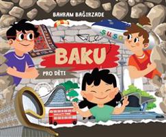 Baku pro děti - Bahram Bagirzade