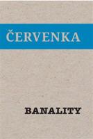 Banality - Jiří Červenka