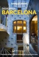 Barcelona do kapsy - Lonely Planet