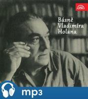 Básně Vladimíra Holana - Vladimír Holan