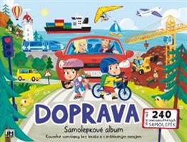 Bav se a nalepuj zas a znovu! - Doprava