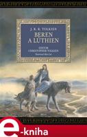 Beren a Lúthien - J. R. R. Tolkien