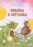 Beruška a Světluška - Taťána Krausová