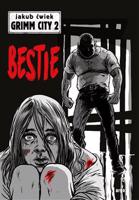 Bestie - Grimm City 2 - Jakub Ćwiek