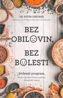 Bez obilovin, bez bolesti - Peter Osborne