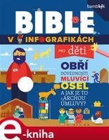 Bible v infografikách pro děti - Tým House Harvest