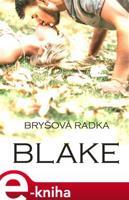 Blake - Radka Bryšová