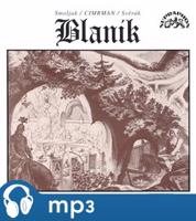 Blaník - Zdeněk Svěrák, Ladislav Smoljak