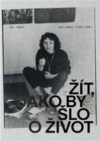 Bob Krčil (1952-1992). Žít, jako by šlo o život - Jan Douša