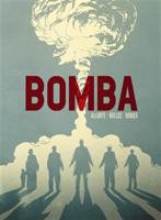 Bomba - Denis Rodier, Laurent-Frédéric Bollée, Alcante