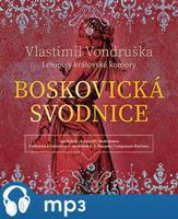 Boskovická svodnice, mp3 - Vlastimil Vondruška