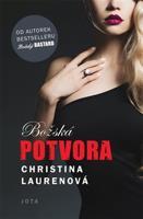 Božská potvora - Christina Laurenová