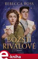 Božští rivalové - Rebecca Ross