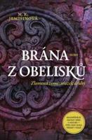 Brána z obelisků - N. K. Jemisinová