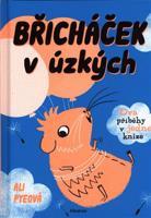 Břicháček v úzkých - Ali Pyeová