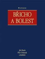 Břicho a bolest - Petr Urbánek, Jiří Hoch, kolektiv