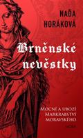 Brněnské nevěstky - Naďa Horáková