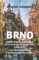 Brno - Milena Flodrová