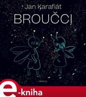 Broučci - Jan Karafiát