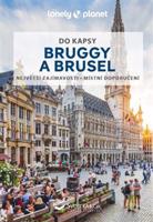 Bruggy a Brusel do kapsy - Lonely Planet - Helena Smith, Mélissa Monaco